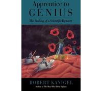 Robert Kanigel Apprentice to Genius (Tascabile)
