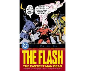 Robert Kanigher DC Finest: The Flash: The Fastest Man Dead (Tascabile)