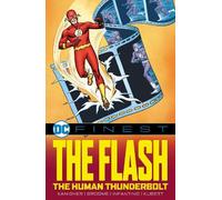 Robert Kanigher DC Finest: The Flash: The Human Thunderbolt (Tascabile)