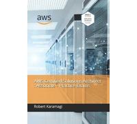 Robert Karamagi AWS Certified Solutions Architect (Tascabile)