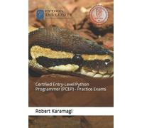 Robert Karamagi Certified Entry-Level Python Programmer (PCEP) - Pra (Tascabile)