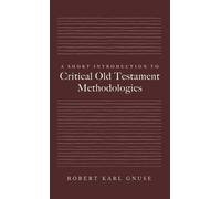 Robert Karl Gnu A Short Introduction to Critical Old Testamen (Copertina rigida)