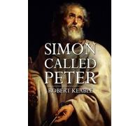 Robert Keable Simon Called Peter (Tascabile)