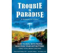 Robert Keith Wallace Samantha Wallace Ted Wallac Trouble In Paradis (Tascabile)
