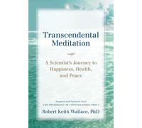 Robert Keith Wallace Transcendental Meditation (Tascabile)