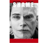 Robert Kelly Birgit Kempker Shame = Scham (Copertina rigida)