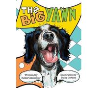 Robert Kenimer The Big Yawn (Copertina rigida)