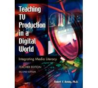 Robert Kenny Teaching TV Production in a Digital World (Tascabile)