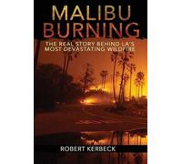 Robert Kerbeck Malibu Burning (Copertina rigida)