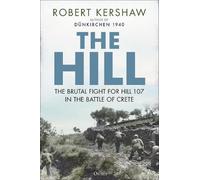 Robert Kershaw The Hill (Copertina rigida)