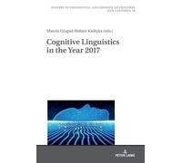 Robert Kiełtyka Cognitive Linguistics in the Year 2017 (Copertina rigida)