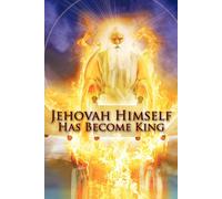 Robert King Jehovah Himself Has Become King (Tascabile)