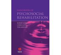 Robert King Tom Meehan Chris Ll Handbook of Psychosocial Rehabilitat (Tascabile)