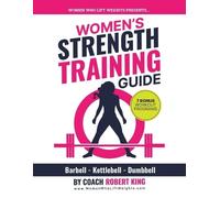 Robert King Women's Strength Training Guide (Tascabile)