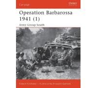Robert Kirchubel Operation Barbarossa 1941 (1) (Tascabile) Campaign