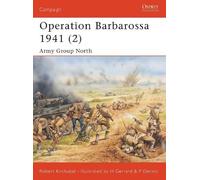 Robert Kirchubel Operation Barbarossa 1941 (2) (Tascabile) Campaign