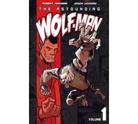 Robert Kirkman Astounding Wolf-Man Volume 1 (Tascabile) Invincible
