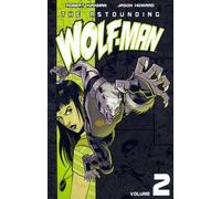 Robert Kirkman Astounding Wolf-Man Volume 2 (Tascabile) Invincible