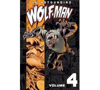 Robert Kirkman Astounding Wolf-Man Volume 4 (Tascabile) Invincible