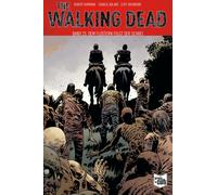 Robert Kirkman Cha The Walking Dead Softcover 23: Dem Flüstern folgt (Tascabile)