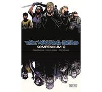 Robert Kirkman Charlie Adlard Marc-Oliver The Walking Dead - Kompen (Tascabile)
