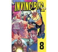 Robert Kirkman Cory Walker John Rauch Cliff Rathburn Invincible 8 (Tascabile)