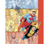 Invincible: The Ultimate Collection Volume 1 by Robert Kirkman