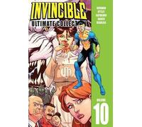 Robert Kirkman Invincible: The Ultimate Collection Volume 10 (Copertina rigida)