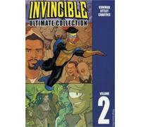 Robert Kirkman Invincible: The Ultimate Collection Volume 2 (Copertina rigida)