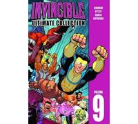 Robert Kirkman Invincible: The Ultimate Collection Volume 9 (Copertina rigida)