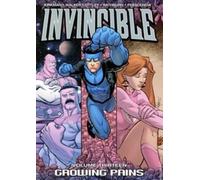 Robert Kirkman e Ryan Ottley – Invincible Volume 13: Growing Pains – Tascabile