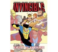 Robert Kirkman Invincible Volume 2: Eight Is Enough (Tascabile) INVINCIBLE TP