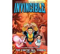 Robert Kirkman Invincible Volume 25: The End of All Things Part 2 (Tascabile)
