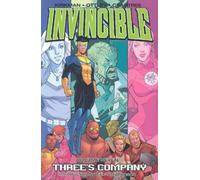 Robert Kirkman Invincible Volume 7: Three's Company (Tascabile) Invincible