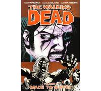 Robert Kirkman Kirkman Robe The Walking Dead Volume 8: Made To Suff (Tascabile)