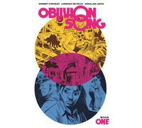 Robert Kirkman Oblivion Song by Kirkman & De Felici Book 1 (Copertina rigida)