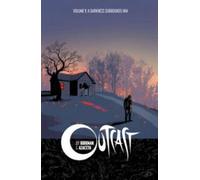 Robert Kirkman Outcast by Kirkman & Azaceta Volume 1: A Darkness Sur (Tascabile)