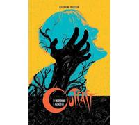 Robert Kirkman Outcast by Kirkman & Azaceta Volume 6: Invasion (Tascabile)