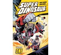 Robert Kirkman Super Dinosaur Compendium One (Tascabile) Super Dinosaur