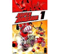 Robert Kirkman Super Dinosaur Volume 1 (Tascabile) SUPER DINOSAUR TP