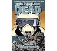 Robert Kirkman The Walking Dead 30: Neue Weltordnung (Copertina rigida)