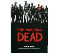 Robert Kirkman The Walking Dead Book 1 (Copertina rigida) WALKING DEAD HC