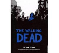 Robert Kirkman The Walking Dead Book 2 (Copertina rigida) WALKING DEAD HC
