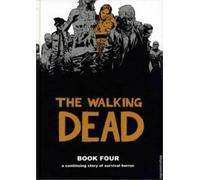 Robert Kirkman The Walking Dead Book 4 (Copertina rigida) WALKING DEAD HC