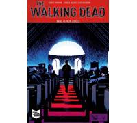 Robert Kirkman The Walking Dead Softcover 13: Kein Zurück (Copertina rigida)
