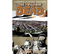 Robert Kirkman The Walking Dead Volume 16: A Larger World (Tascabile)