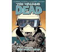 Robert Kirkman – The Walking Dead Volume 30: New World Order – Tascabile
