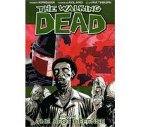 Robert Kirkman The Walking Dead Volume 5: The Best Defense (Tascabile)