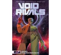 Robert Kirkman, Lorenzo De Felici – Void Rivals Volume 1: More Than Meets the Eye – Tascabile