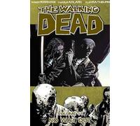 Robert Kirkman Walking Dead Volume 14: No Way Out (Tascabile) WALKING DEAD TP